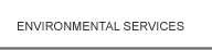 Environmental Services