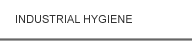 Industrial Hygiene