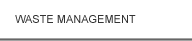 Waste Management